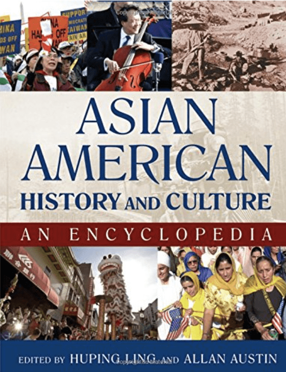 Cover of book: Asian American History and Culture - An Encyclopedia
