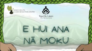 Screen shot of presentation: Cultural approaches to reducing harm across Moananuiakea